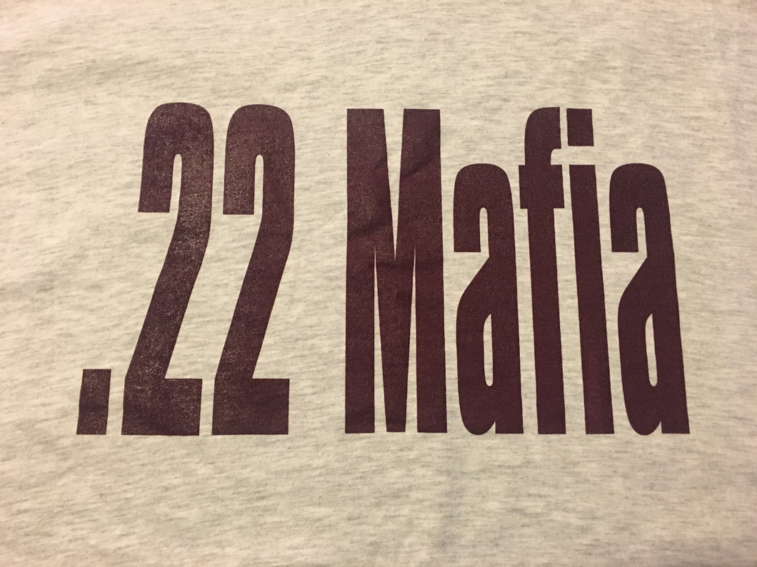 .22 Mafia T-Shirt